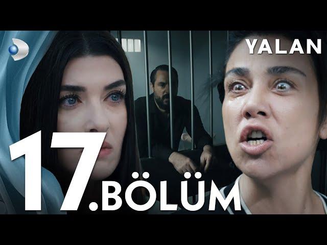 Yalan 17. Bölüm I Full Bölüm