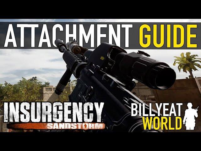 Weapon Loadout / Attachment Guide | INSURGENCY SANDSTORM Tips (Boot Camp #3)