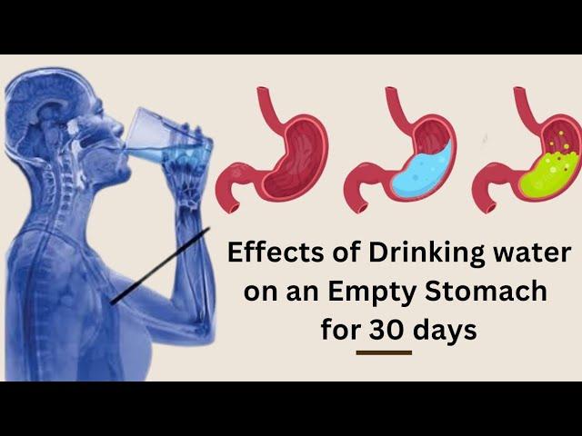 Effects of Drinking Water on an Empty Stomach for 30 Days