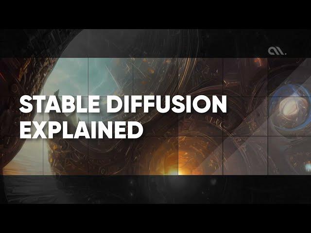 Stable Diffusion Explained: Overview, Examples, and Use Cases.