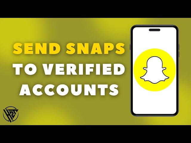 How To Send Snaps To Celebrities (Easy 2024)