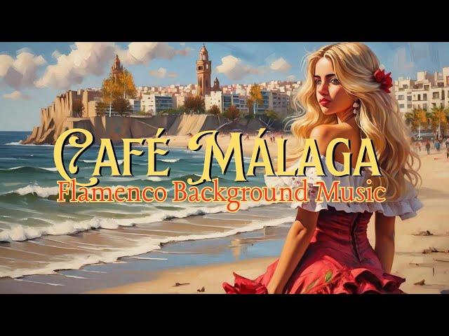 Weekend in Málaga - Música de fondo flamenca / Relaxing Background Music