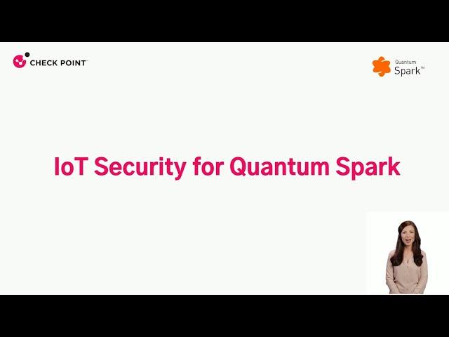 Check Point IoT Security for Quantum Spark