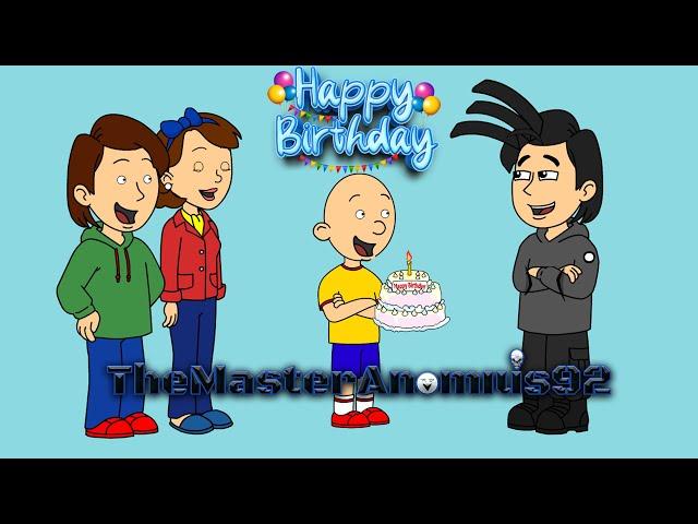 Caillou behave TheMasterAnomius92's birthday/ungrounded [Wrapper Offline]