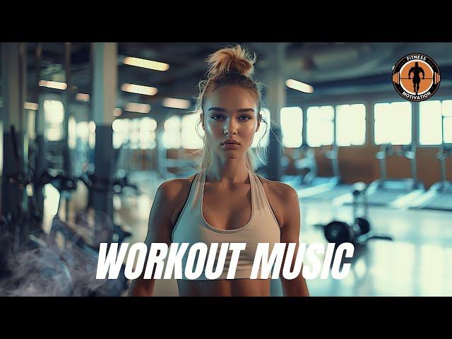 Workout Music 2024  Fitness & Gym Workout Best Songs Playlist EDM House Music 2024