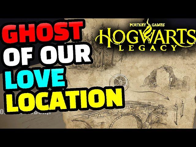 Ghost of Our Love Location Guide - Hogwarts Legacy