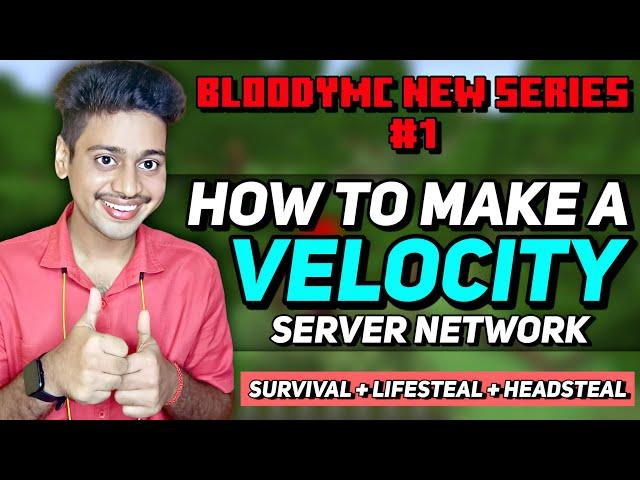 How To Make a Velocity Server | Velocity Setup | BloodyMC New Server Series #1