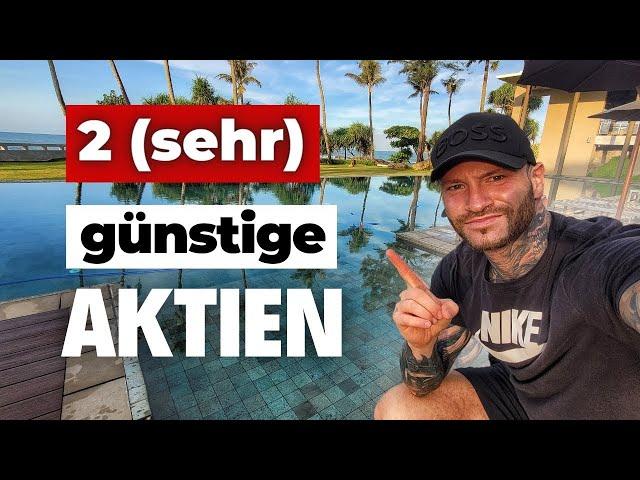 Top-Unterbewertete Aktien - JETZT kaufen?