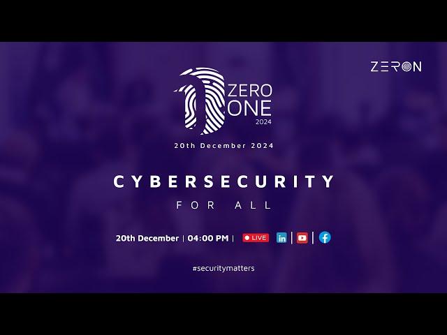 Zero One 2024: Cybersecurity for All