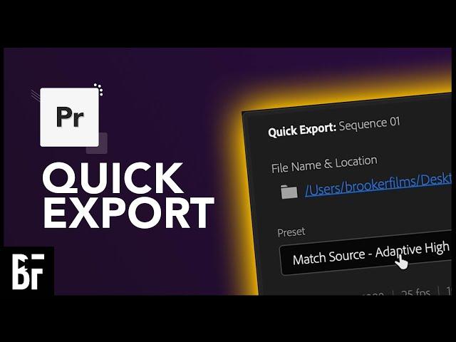 Quick Export for Faster Exports in Premiere Pro 2021