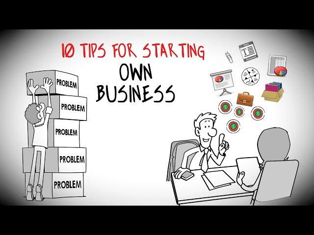 10 Tips for Starting your Own Business [ Must Watch ]