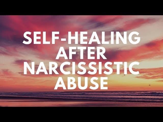 A Guide for Self-healing After Narcissistic Abuse | THE JOURNEY by Meredith Miller