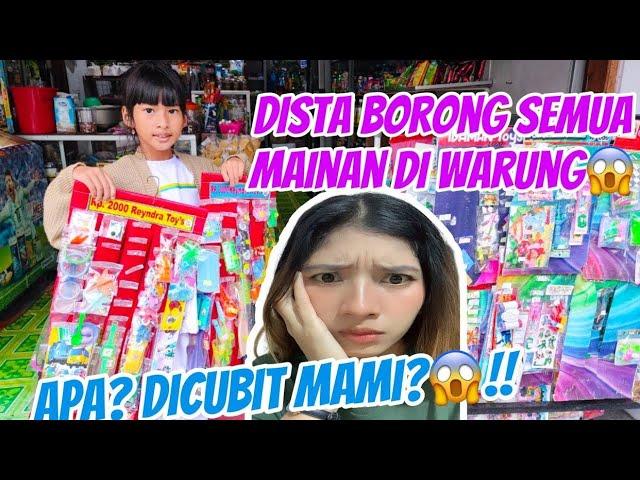 DISTA BORONG SEMUA MAENAN WARUNG!! DICUBIT MAMI!!  #viralvideos