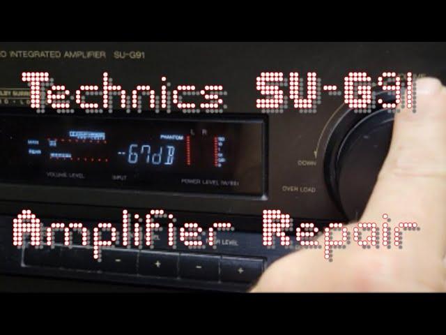 Technics Amplifier Repair