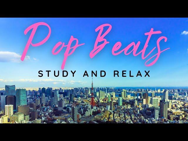 POP BEATS study and relax [1-hour playlist]   ️ 