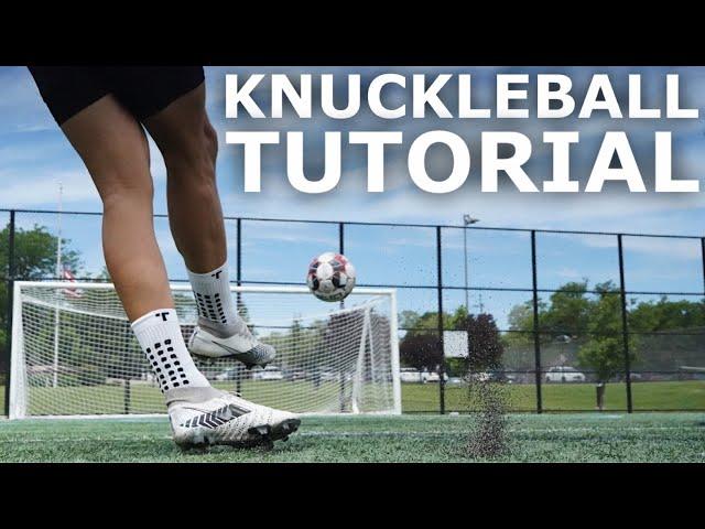 How To Knuckleball | Step By Step Knuckleball Shooting Tutorial For Footballers