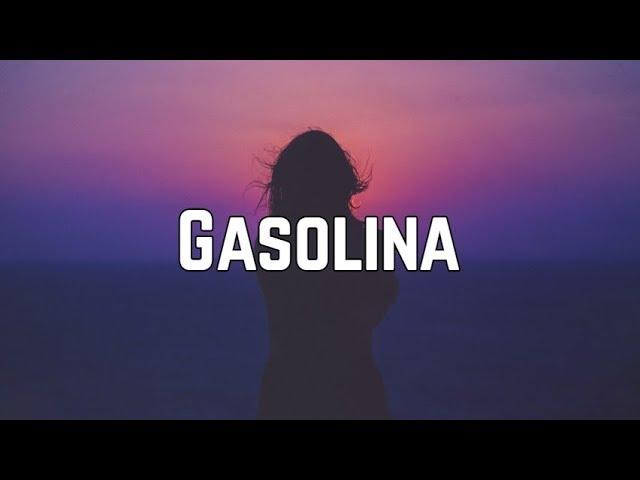 Daddy Yankee - Gasolina (Lyrics)