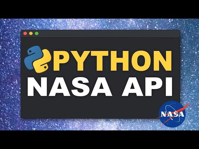 Python API Tutorial (Deutsch) |  Für Anfängerinnen und Anfänger | NASA-API