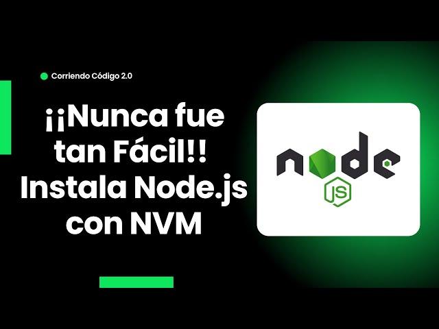 Instala Node.js con NVM