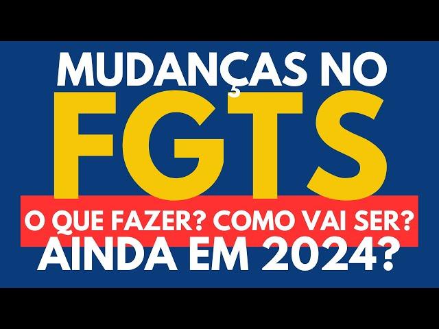 MUDANÇAS FGTS - Fim do saque aniversário? E agora? O que fazer e como vai ser? #fgts