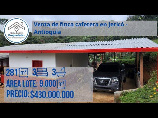 Venta de Finca Cafetera en Jericó Antioquia