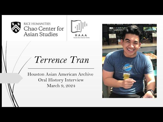 Interview with Terrence Tran | Houston Asian American Archive - Oral History Collection