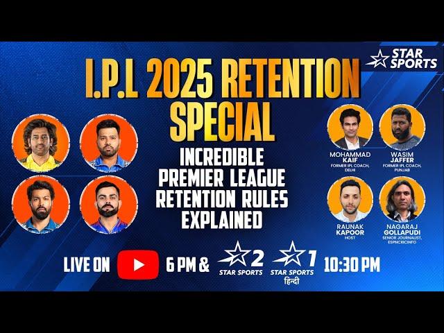 I.P.L Retention Special: Experts discuss the retention rules & analyse franchises’ strategy for 2025