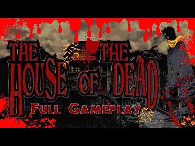 The House Of The Dead Complete Gamplay