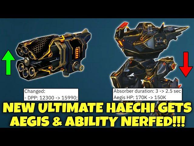 ULTIMATE HAECHI GETS AEGIS & ABILITY NERFED!!! - War Robots 10.7 Test Server