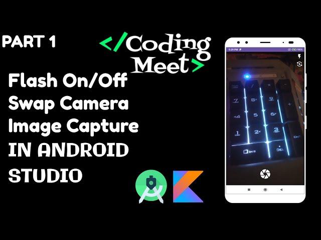 #1 Camera App | How to Image Capture using CameraX Library in Android Studio Kotlin