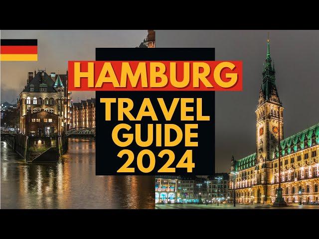 Explore Hamburg in 2024: 10 Unmissable Attractions