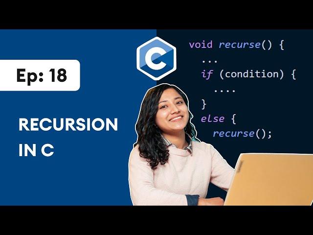 #18 C Recursion | C Programming For Beginners