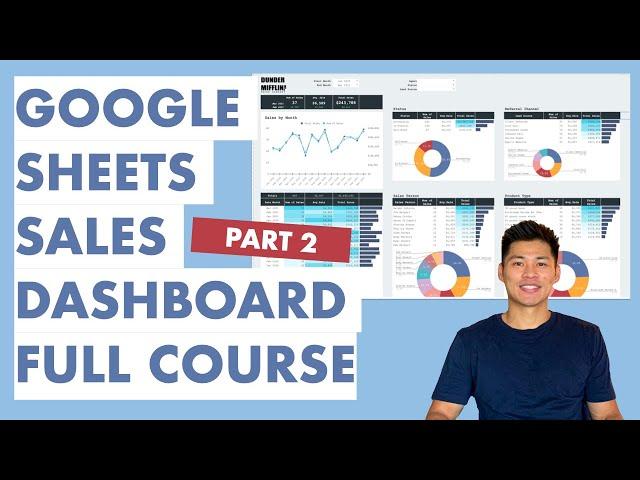 How to Build a Professional Dashboard in Google Sheets (Query Formula Advanced Course) Step-by-Step