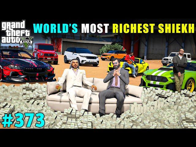 WORLD'S MOST RICHEST DUBAI SHEIKH MEET WITH MICHAEL | GTA V GAMEPLAY #373 | GTA 5