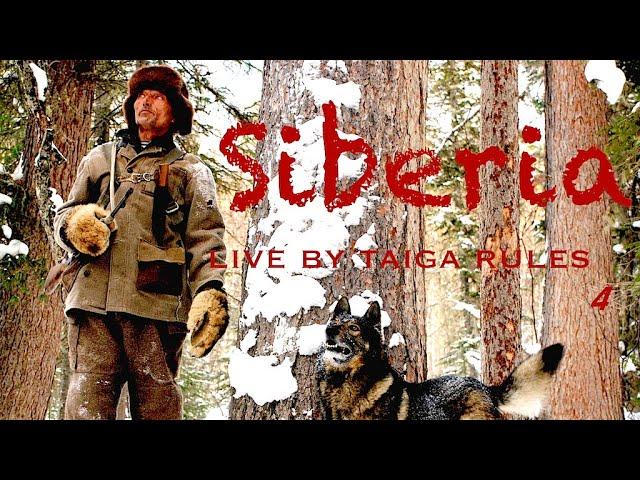 Siberia. Living by Taiga Rules 4. /  Bushcraft in Siberia