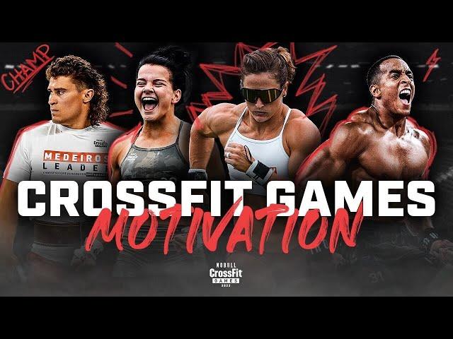 CrossFit Games Motivation