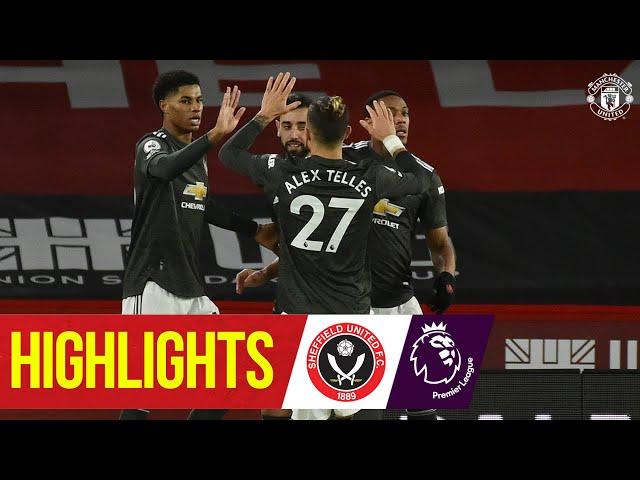 Highlights | Rashford & Martial seal tenth straight PL away win | Sheff Utd 2-3 Manchester United