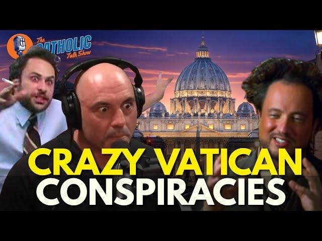 5 CRAZIEST Vatican Conspiracy Theories | The Catholic Talk Show