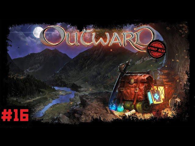 Outward [Прохождение #16] Шпиль молний и Наладчик