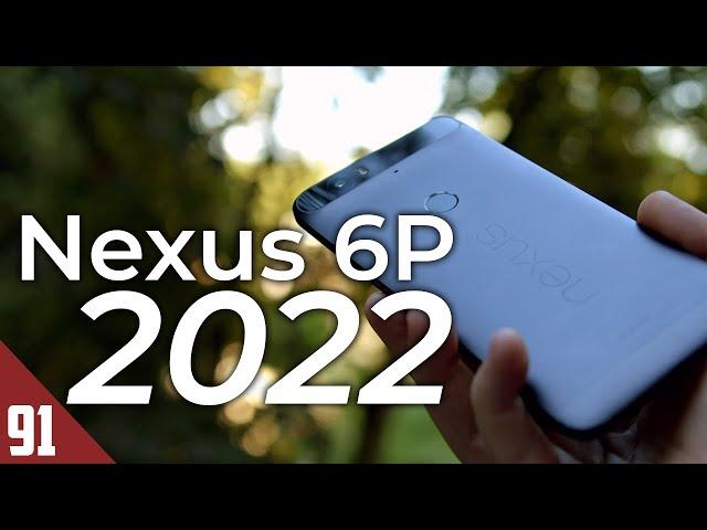 Using the Google Nexus 6P in 2022 - Review