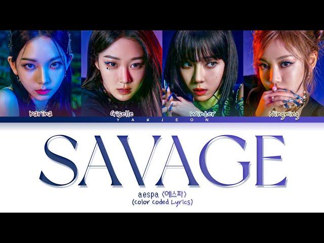 aespa 'Savage' Lyrics Tradução/Legendado (Color Coded Lyrics)