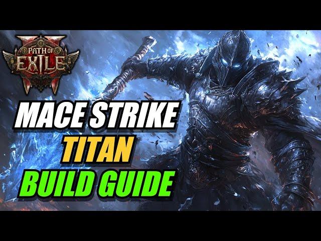 GOD TIER TITAN WARRIOR! | Mace Strike Titan Warrior Build Guide - Path of Exile 2