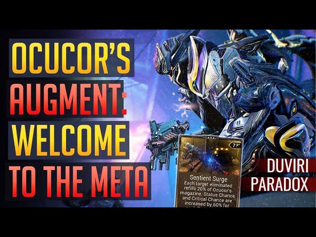 Warframe | OCUCOR AUGMENT: Welcome To The Meta. Sentient Surge | Duviri’s Paradox