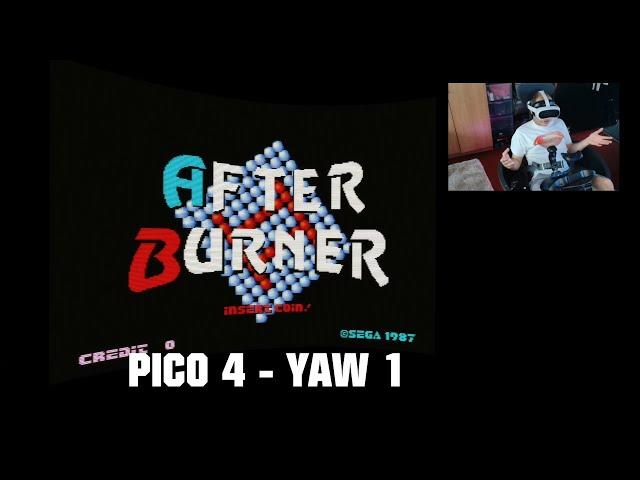 AFTER BURNER 2 - PICO 4 - YAW 1