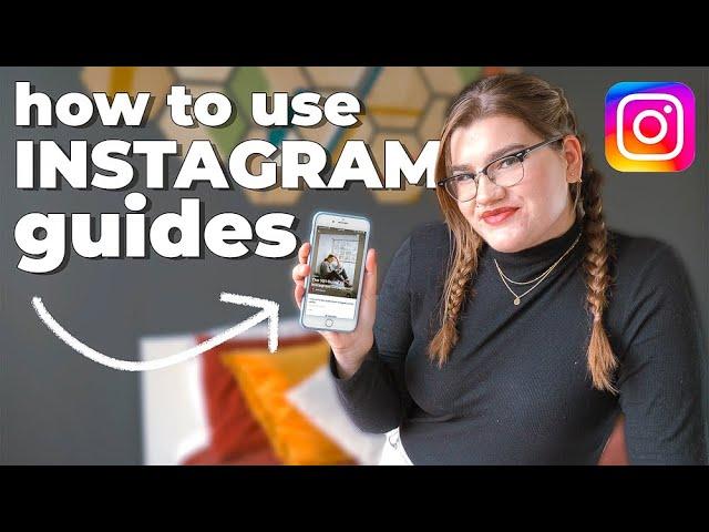 How to use Instagram Guides to grow on Instagram!