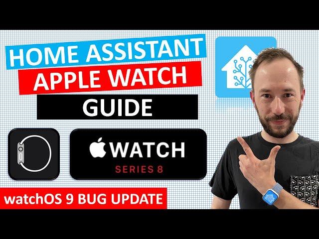 Home Assistant and Apple Watch - Actions and Complications Guide (watchOS 9)