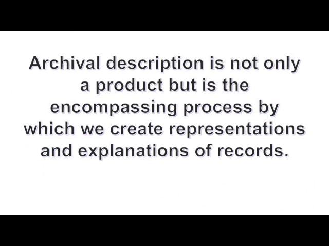 DACS Primer 1: What is archival description?