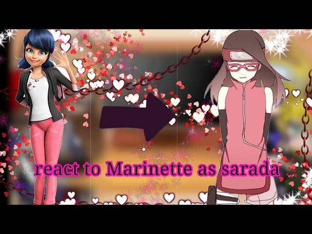 MBL react to Marinette as sarada ||in boruto||ships️