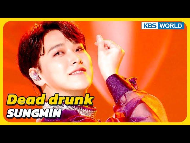 Dead drunk - SUNGMIN [Immortal Songs 2] | KBS WORLD TV 230826