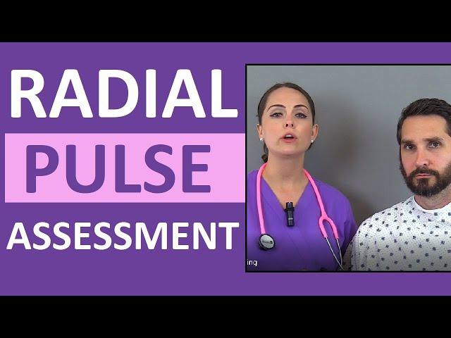 Radial Pulse Assessment and Palpation: Nursing, CNA Skill